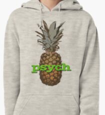 Psych Pineapple Pullover Hoodie