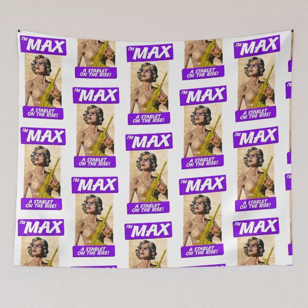 Item preview, I'm Max... A Starlet On The Rise designed and sold by aespinel.