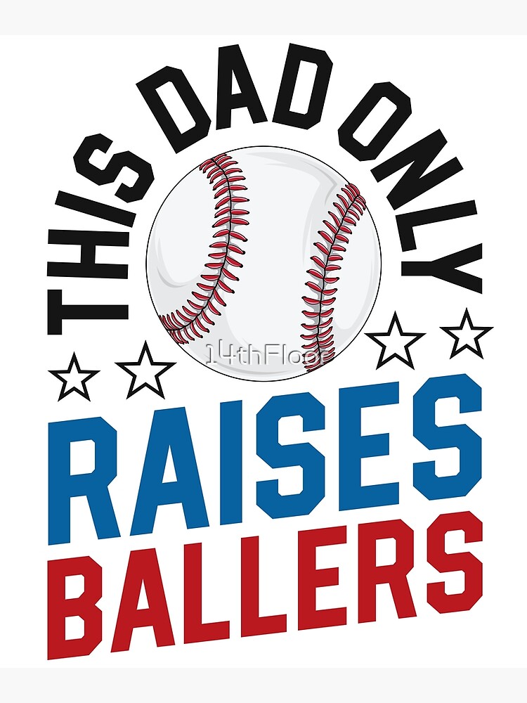 Baseball Dad Shirt, Funny Baseball Shirt, Dad of Ballers Tee, Baseball  Lover Shi