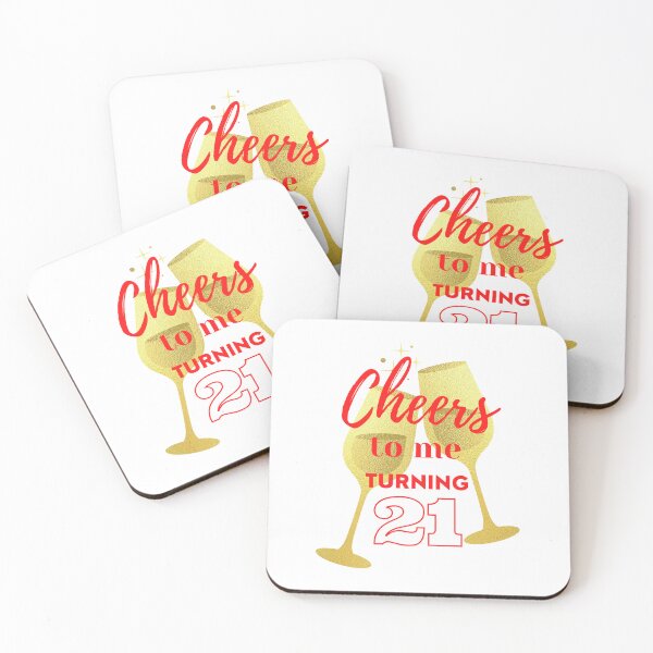 Item preview, Cheers to me turning 21.. designed and sold by keenikai.