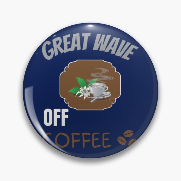 Item preview, Great Wave Off Coffee For Lovers Coffe   designed and sold by HopeshopUK.