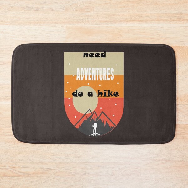Item preview, adventure do a hike                       designed and sold by Daydreamsds.
