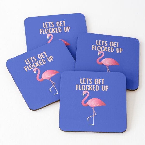 Item preview, Lets Get Flocked Up designed and sold by Peter Stawicki.