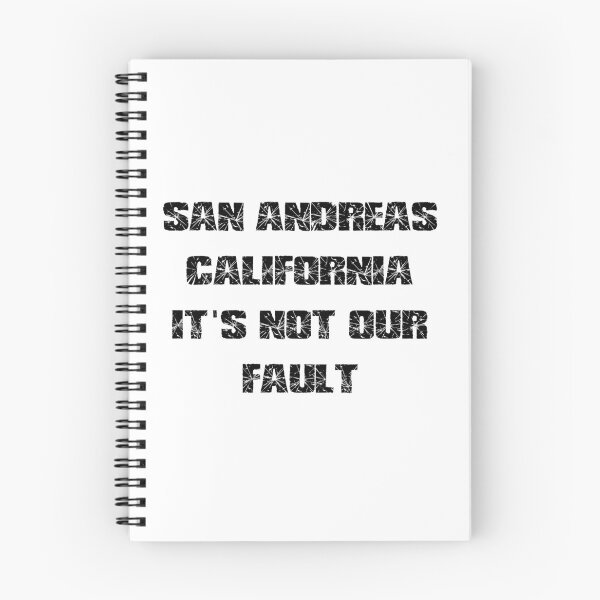 Item preview, SAN ANDREAS CALIFORNIA ITS NOT OUR FAULT designed and sold by DomGDesign.