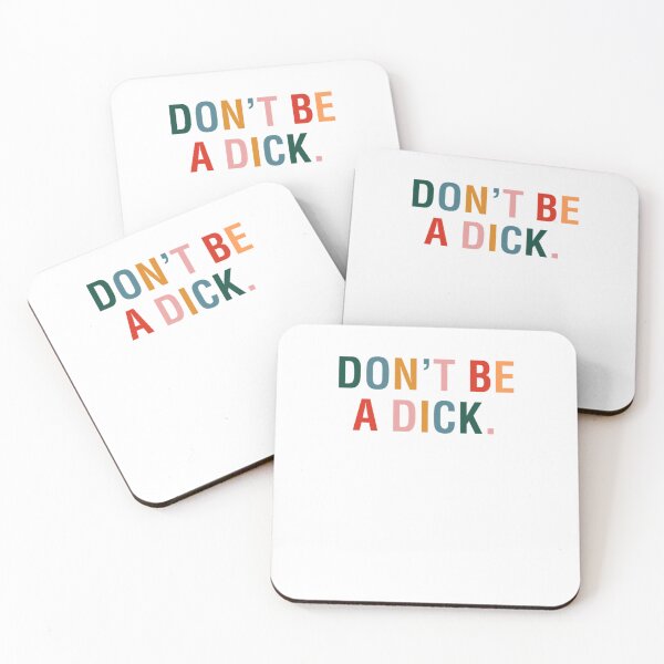 Item preview, Don&x27;t Be A Dick Classic T-Shirt designed and sold by RudolfOberholz.