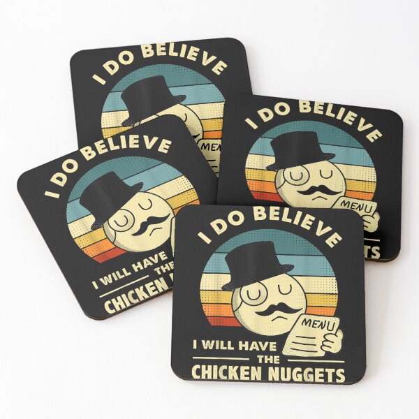 Item preview, I Do Believe I Will Have The Chicken Nuggets designed and sold by MaysinMaovie.