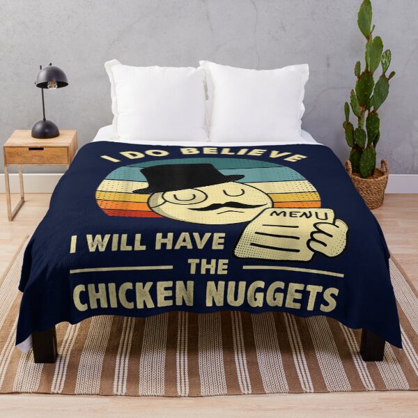 Item preview, I Do Believe I Will Have The Chicken Nuggets designed and sold by MaysinMaovie.