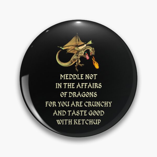 Item preview, Meddle Not In The Affair Of Dragons Long Sleeve designed and sold by MaysinMaovie.