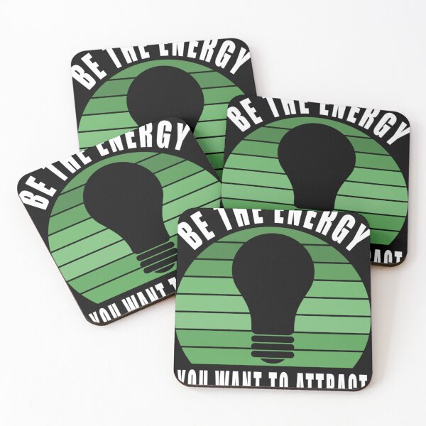 Item preview, Be The Energy You Want To Attract (This design comes in different colors) Classic . designed and sold by matecarolyn.