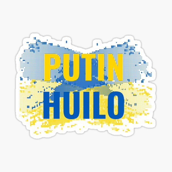 Putin Huilo Fuck Putin Anti Putin Slava Ukraine No War In Ukraine Long Sleeve Sticker By