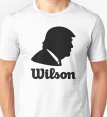 Trump Is Wilson Unisex T-Shirt