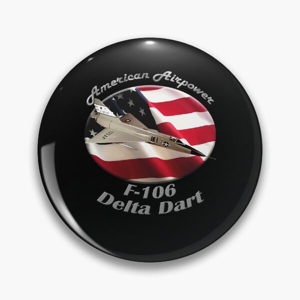 Item preview, Gifts For Women F 106 Delta Dart American Airpower Graphic For Fans designed and sold by ThanhNhot357.