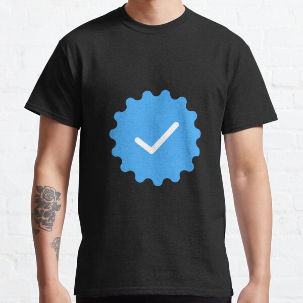 Twitter Verified T Shirts for Sale Redbubble