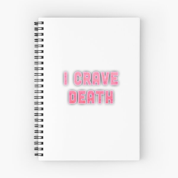 Item preview, I Crave Death designed and sold by puellaignava.