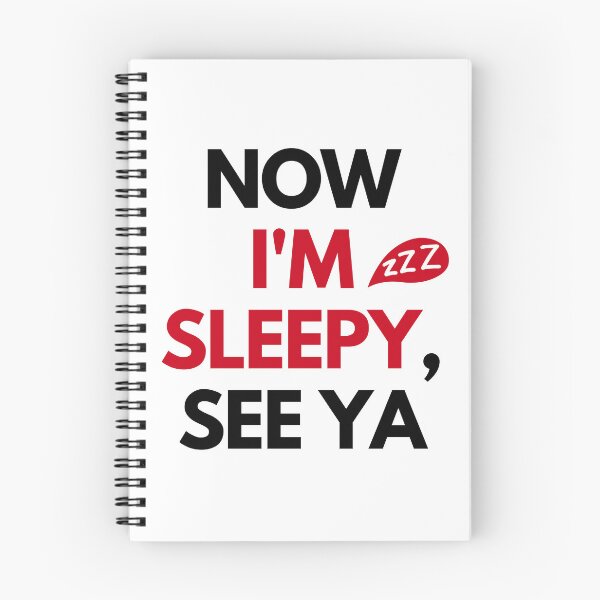 Item preview, Now I'm Sleepy, See ya... designed and sold by Dreamy-girl.