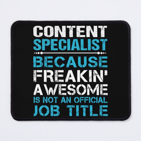 Item preview, Content Specialist T Shirt - Freaking Awesome Gift Item Tee designed and sold by miraschroe.