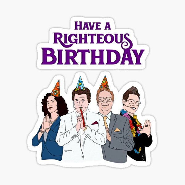 “Righteous Gemstones Have A Righteous Birthday” Sticker by