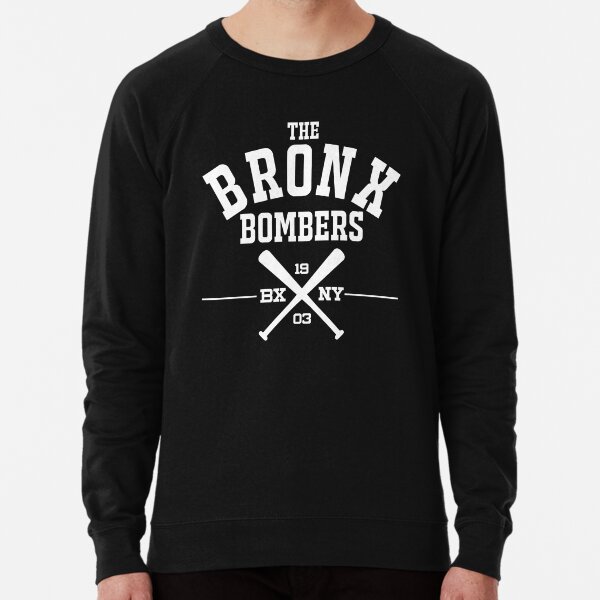The Bronx Bombers The Bronx Lightweight Sweatshirt | Redbubble