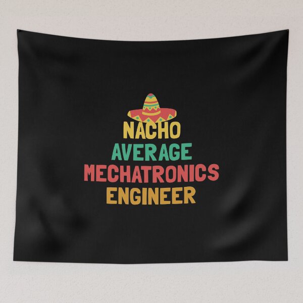 Item preview, Not Your Average Mechatronics Engineer designed and sold by orlumbuspirate.