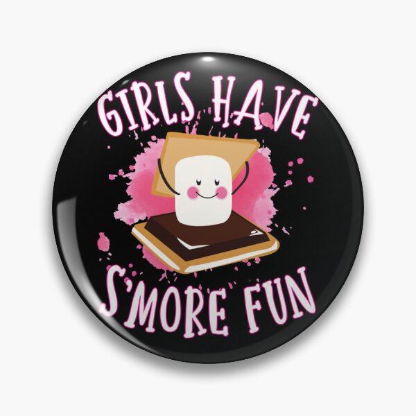 Item preview, Funny Smores Camping Girls Have Smore Fun Camper Glamping designed and sold by alice12S56.