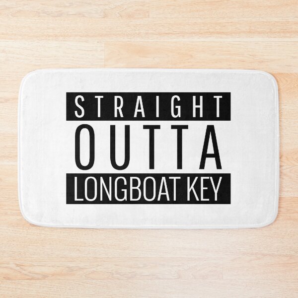 Item preview, Straight Outta Longboat Key Florida Longboat Key FL designed and sold by Teelogic.