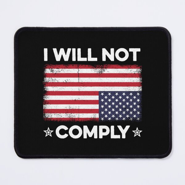 Item preview, I Will Not Comply Upside Down USA Flag Fun American Flag designed and sold by PatricHenadez.