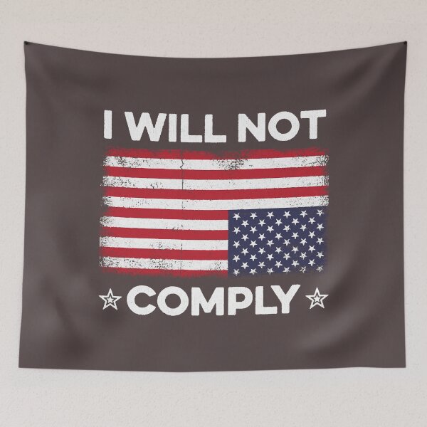 Item preview, I Will Not Comply Upside Down USA Flag Fun American Flag designed and sold by PatricHenadez.