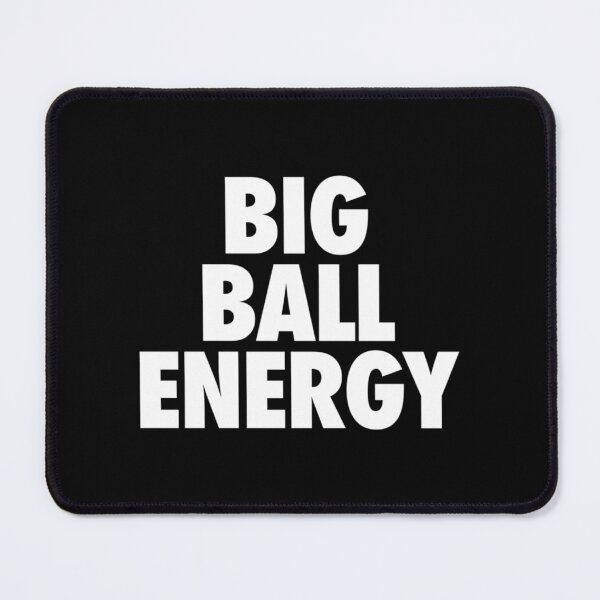 Item preview, BIG BALL ENERGY Essential . designed and sold by matecarolyn.