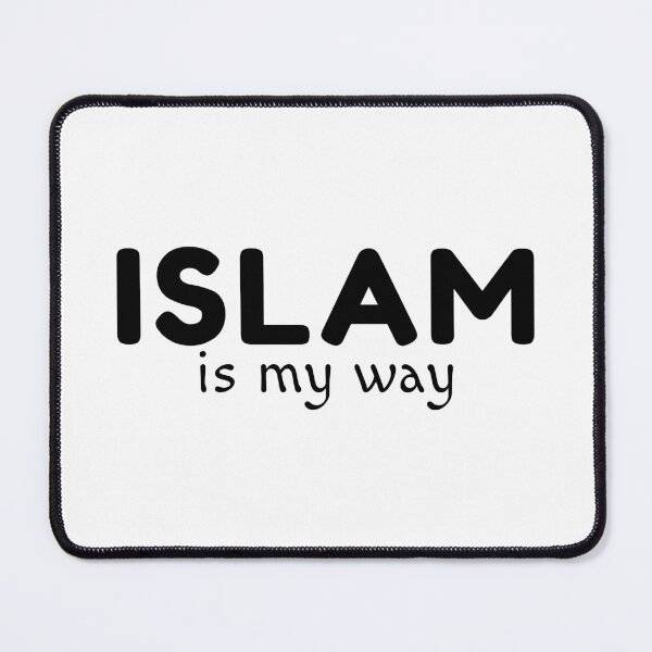 Item preview, islam is my way islamic art quotes designed and sold by EfenDesign.