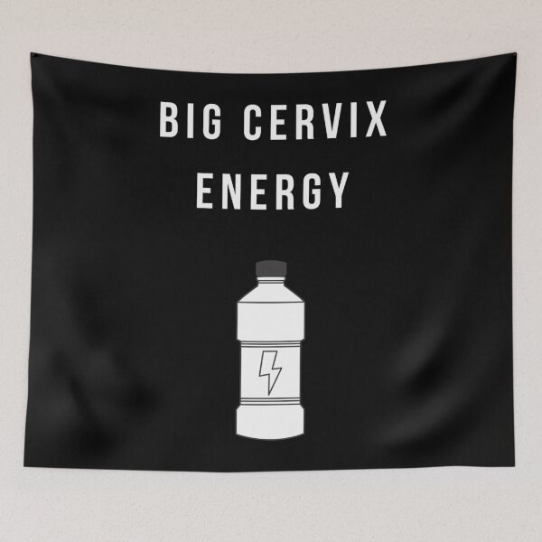 Item preview, Big Cervix Energy  Essential . designed and sold by matecarolyn.