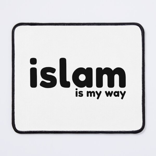 Item preview, islam is my way islamic art quotes 4 designed and sold by EfenDesign.