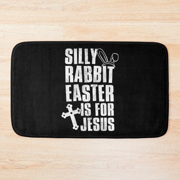 Item preview, Silly Rabbit Easter Is For Jesus, Easter Gift Idea designed and sold by FNStuff.