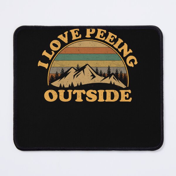 Item preview, I Love Peeing Outside funny Camping Hiking designed and sold by jarlinxsanchez.