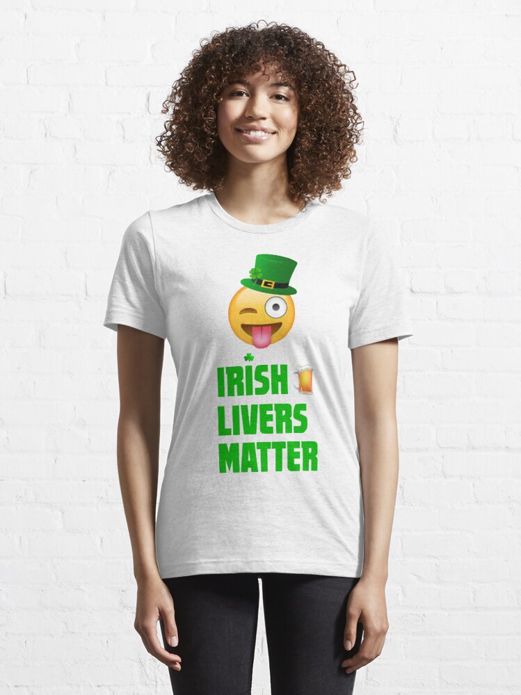 irish livers matter shirt