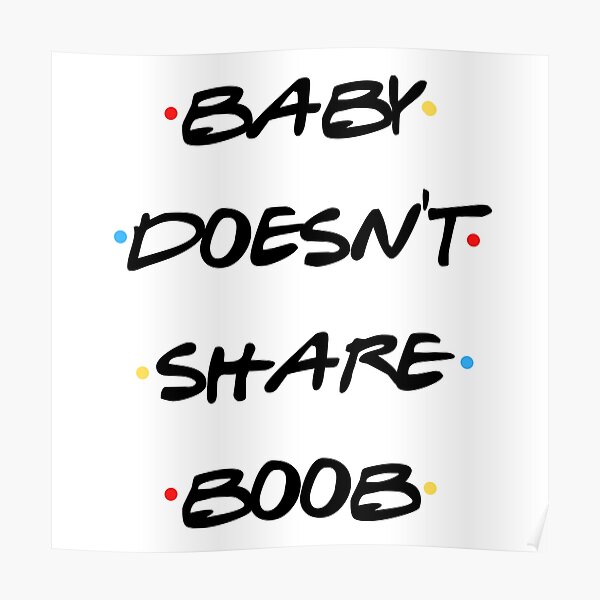 Baby, doesn't share boob Poster