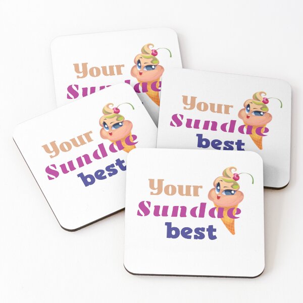 Item preview, Your sundae best designed and sold by iws330.