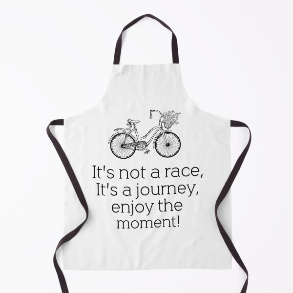 Item preview, It's not a race, It's a journey, enjoy the moment! designed and sold by della95.
