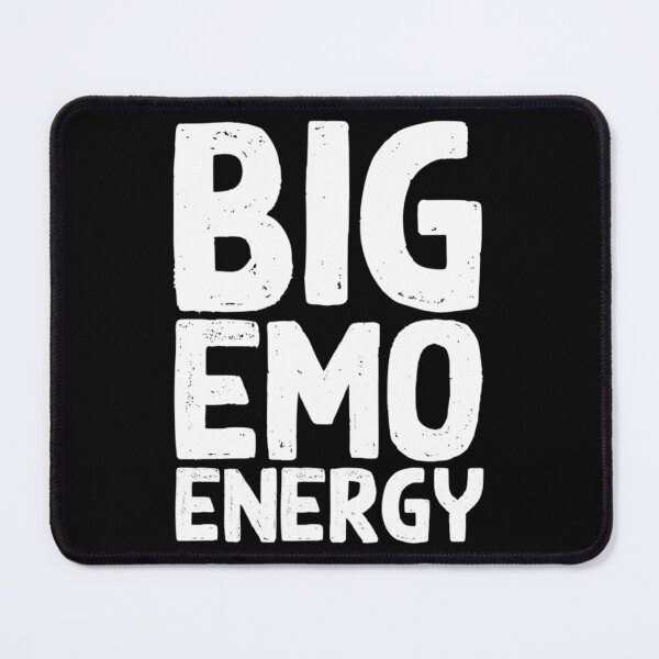 Item preview, Big Emo Energy Classic . designed and sold by matecarolyn.