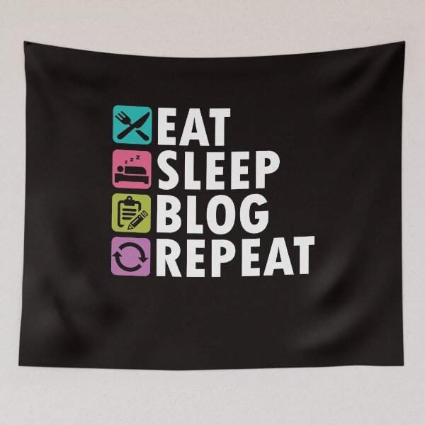 Item preview, Eat Sleep Blog Blogger Blogging Influencer Writer Author designed and sold by TomGiantDesigns.