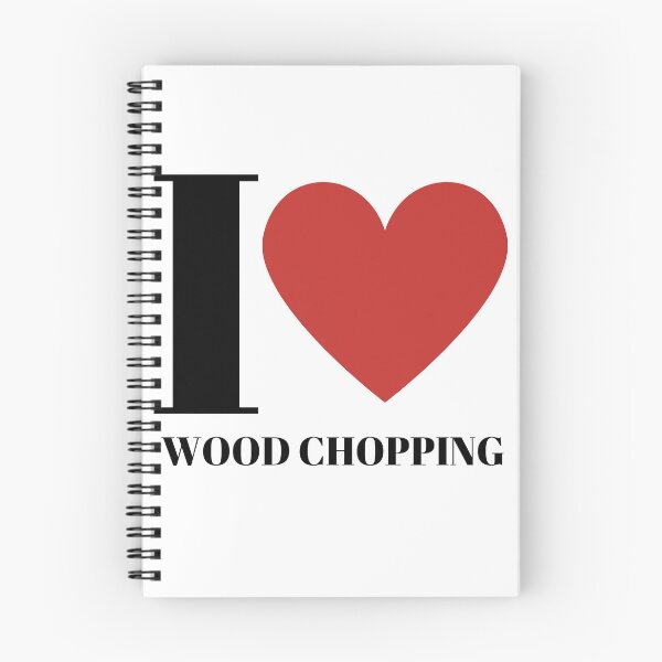 Item preview, I love Wood Chopping designed and sold by freedom4life.