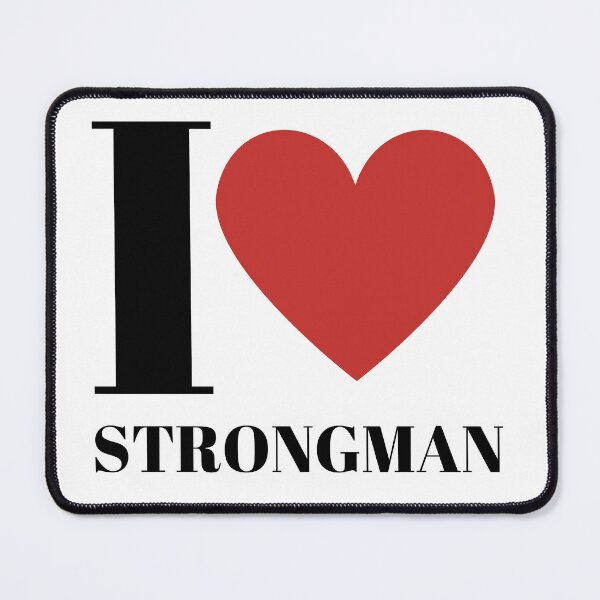 Item preview, I love strongman designed and sold by freedom4life.