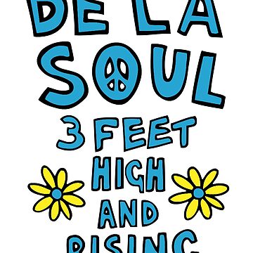 De La Soul - 3 Feet High And Rising
