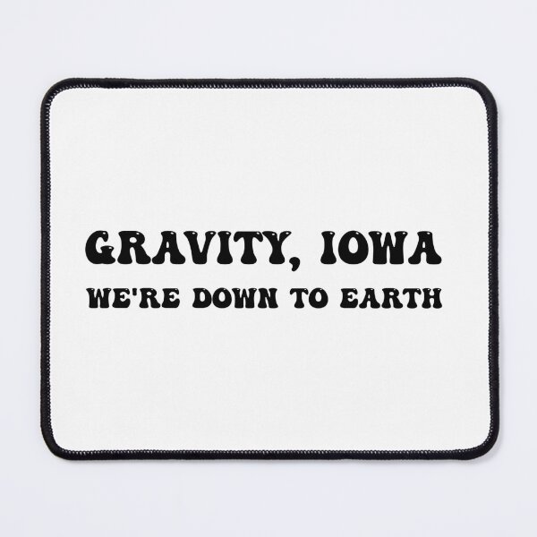 Item preview, GRAVITY IOWA designed and sold by DomGDesign.
