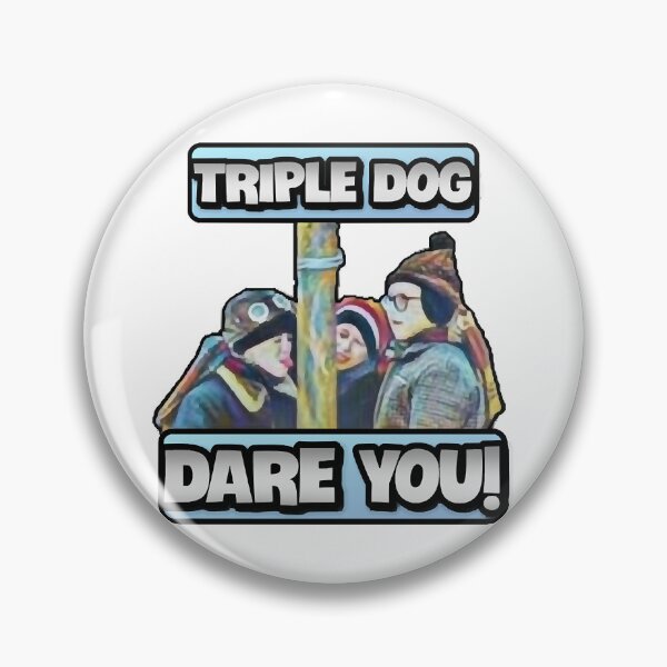 Item preview, Funny Design - Christmas Story - Triple Dog Dare You!  designed and sold by 7uhv2XjzGN.