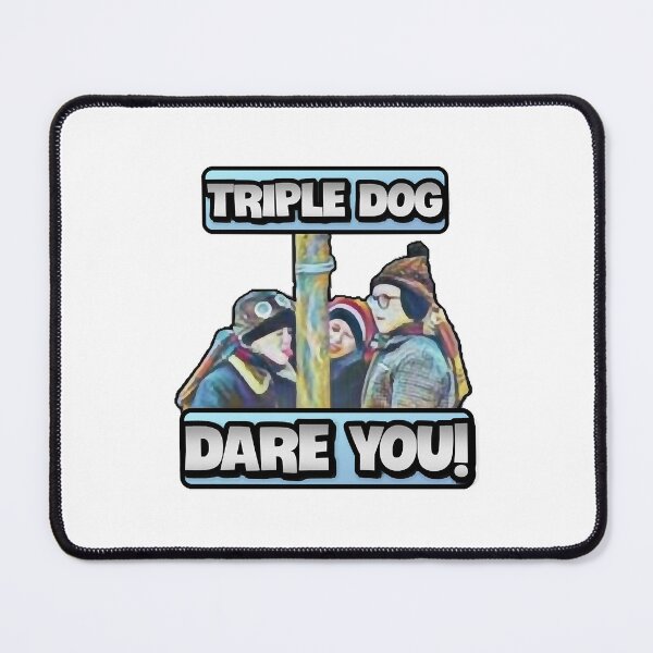 Item preview, Funny Design - Christmas Story - Triple Dog Dare You!  designed and sold by 7uhv2XjzGN.