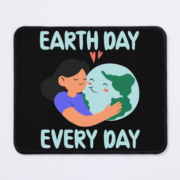 Item preview, Earth Day Every Day - Pro Environment Nature Lover designed and sold by Fabvity.