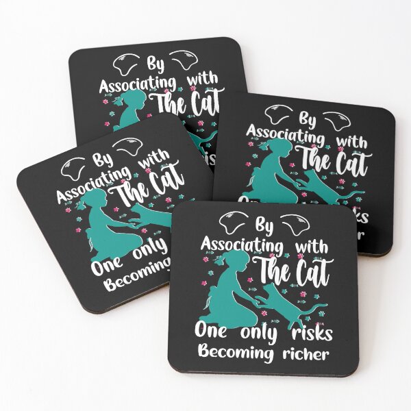 Item preview, By associating with the cat one only risks becoming richer designed and sold by BoriJanis.
