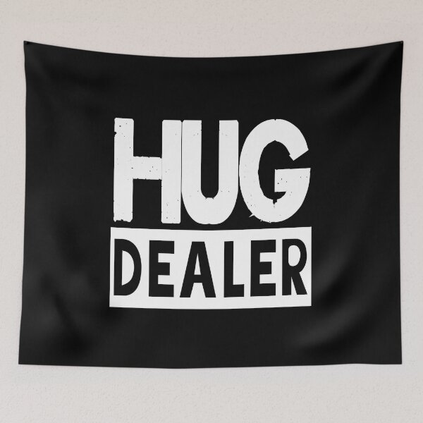 Item preview, Hug Dealer Funny Cute Sarcastic Gift designed and sold by Georgiodaccache.