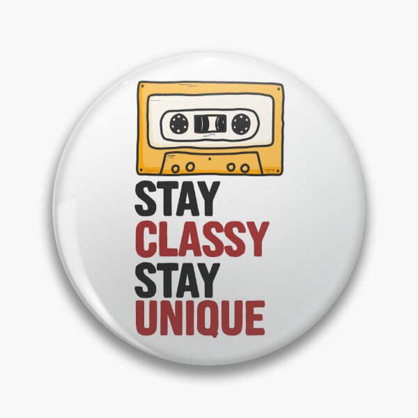 Item preview, Stay Classy designed and sold by D3monic.
