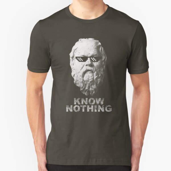Know Nothing Slim Fit T-Shirt